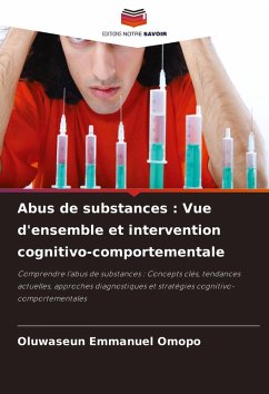 Abus de substances : Vue d'ensemble et intervention cognitivo-comportementale - Omopo, Oluwaseun Emmanuel