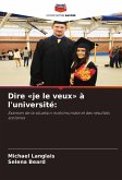 Dire «je le veux» à l'université: