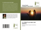 La vérité aux bou des doigts La vérité aux bou des doigts