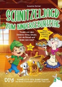 Cover Schnitzeljagd Kindergeburtstag: 7 bis 10 Jahre   Findet mit dem Detektiv Omas Schatz, löst die Rätsel und Spiele ratz-fa