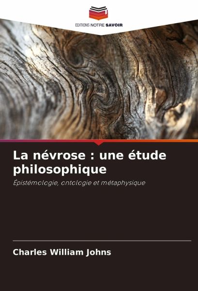 La névrose : une étude philosophique