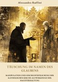 Täuschung im Namen des Glaubens