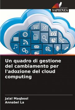 Cover Un quadro di gestione del cambiamento per l'adozione del cloud computing