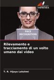 Rilevamento e tracciamento di un volto umano dai video