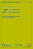 Illegaler Kunst- und Kulturgüterhandel