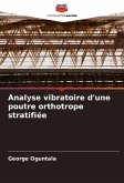 Analyse vibratoire d'une poutre orthotrope stratifiée