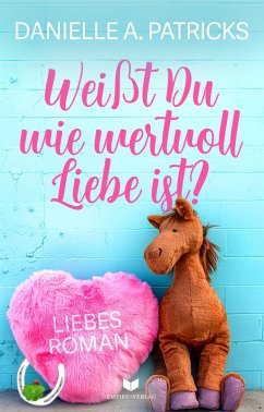 Cover Weißt du wie wertvoll Liebe ist?