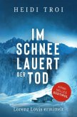 Im Schnee lauert der Tod