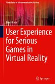 User Experience for Serious Games in Virtual Reality User Experience for Serious Games in Virtual Reality