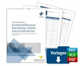 Dokumentenmappe Suchtmittelkonsum: Betriebliche Arbeitsschutzmaßnahmen