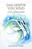 Das Gespür von Wind