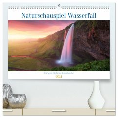 Naturschauspiel Wasserfall: Europas fließende Kunstwerke (hochwertiger Premium Wandkalender 2025 DIN A2 quer), Kunstdruck in Hochglanz Naturschauspiel Wasserfall: Europas fließende Kunstwerke (hochwertiger Premium Wandkalender 2025 DIN A2 quer), Kunstdruck in Hochglanz