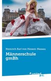 Männerschule gmBh Männerschule gmBh