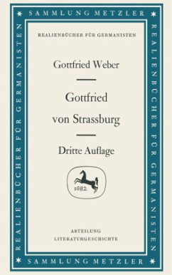 Gottfried von Strassburg - Weber, Gottfried