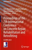 Proceedings of the 7th International Conference on Concrete Repair, Rehabilitation and Retrofitting