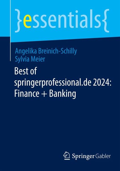 Best of springerprofessional.de 2024: Finance + Banking Best of springerprofessional.de 2024: Finance + Banking