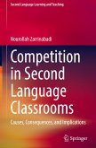 Competition in Second Language Classrooms Competition in Second Language Classrooms