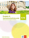 Projekt G Gemeinschaftskunde 9/10. Differenzierende Ausgabe Baden-Württemberg