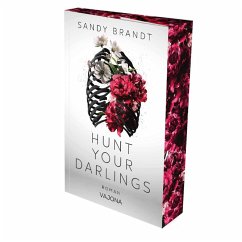 Hunt Your Darlings - Brandt, Sandy