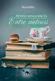 Petites vengeances entre auteurs (eBook, ePUB)