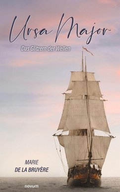 Ursa Major - Das Glitzern der Wellen (eBook, ePUB) Ursa Major - Das Glitzern der Wellen (eBook, ePUB)