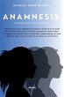 Anamnesis. L'Arte dell'Ascolto Attivo... - Bild 1