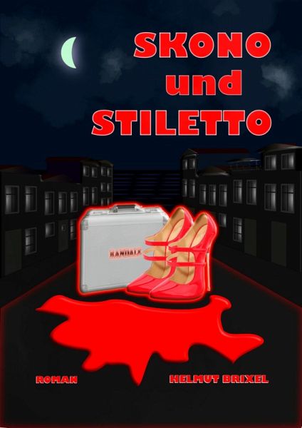 Skono und Stiletto (eBook, ePUB) Skono und Stiletto (eBook, ePUB)