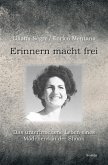 Erinnern macht frei (eBook, PDF)