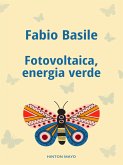 Fotovoltaica, energia verde (eBook, ePUB)