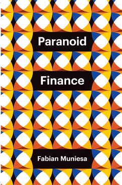 Paranoid Finance (eBook, ePUB) - Muniesa, Fabian