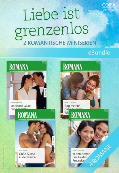 Liebe ist grenzenlos - 2 romantische Miniserien (eBook, ePUB) Liebe ist grenzenlos - 2 romantische Miniserien (eBook, ePUB)