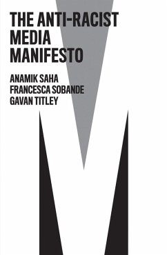 Cover The Anti-Racist Media Manifesto (eBook, ePUB)