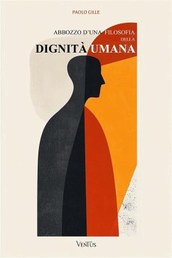 Cover Abbozzo d'una filosofia della dignità umana (eBook, ePUB)