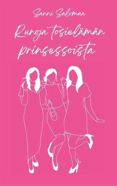 Cover Runoja tosielämän prinsessoista (eBook, ePUB)