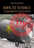 Rifiuti tossici e segreto di Stato (eBook, ePUB)