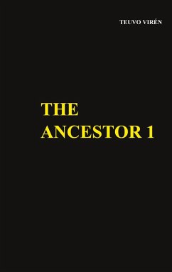 The Ancestor 1 (eBook, ePUB) The Ancestor 1 (eBook, ePUB)