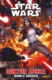 Star Wars - Doktor Aphra 7 - Dunkle Droiden (eBook, ePUB) Star Wars - Doktor Aphra 7 - Dunkle Droiden (eBook, ePUB)