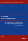 Schreiben über den Holocaust (eBook, PDF) Schreiben über den Holocaust (eBook, PDF)