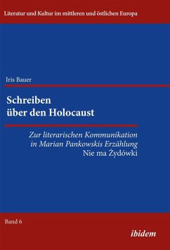 Schreiben über den Holocaust (eBook, PDF) - Bauer, Iris