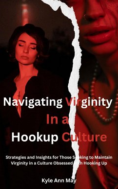 Cover Navigating Virginity In a Hookup Culture (eBook, ePUB)