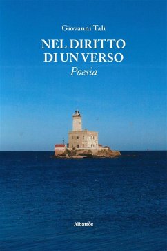 Nel diritto di un verso. Poesia (eBook, ePUB) - Tali, Giovanni