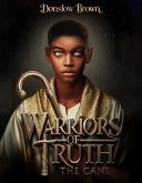 Warriors of Truth: The Cane (eBook, ePUB)