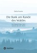 Die Bank am Rande des Waldes (eBook,... - Bild 1