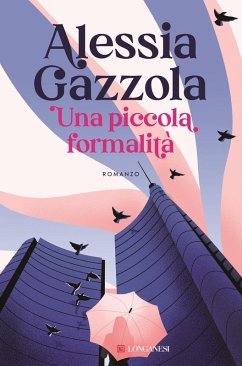 Una piccola formalità - Gazzola, Alessia
