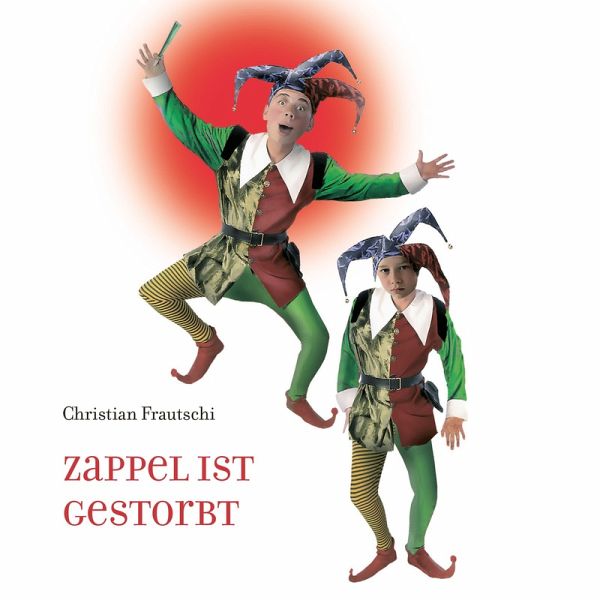 Zappel Ist gestorbt (MP3-Download) Zappel Ist gestorbt (MP3-Download)