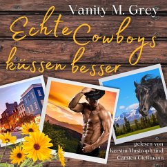 Echte Cowboys küssen besser: Welcome to Buffalo Creek (MP3-Download) - Grey, Vanity M.