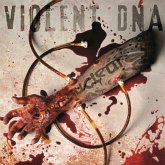 Violent Dna Violent Dna