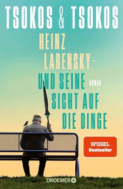 Heinz Labensky - und seine Sicht auf die Dinge (Mängelexemplar) - Tsokos, Anja;Tsokos, Michael
