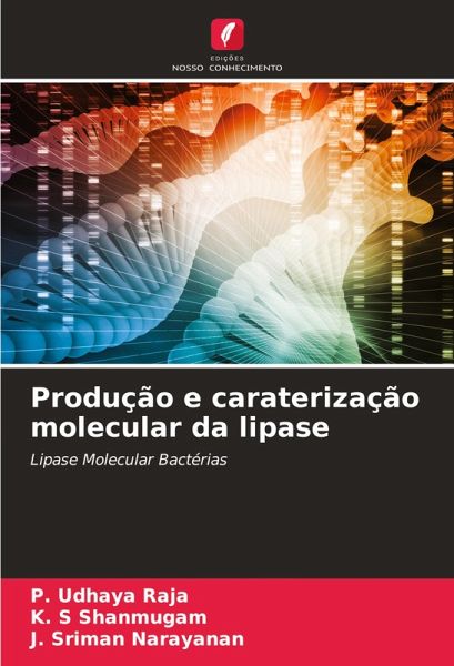 Produção e caraterização molecular da lipase