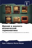 Ironiq w analogo-ikonicheskoj germenewtike Ironiq w analogo-ikonicheskoj germenewtike